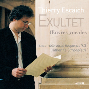 Escaich - Exultet (Pour 12 voix mixtes, percussions, piano et orgue)
