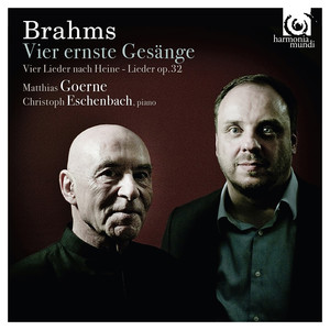 Brahms: Vier ernste Gesänge (勃拉姆斯：4首严肃的歌)