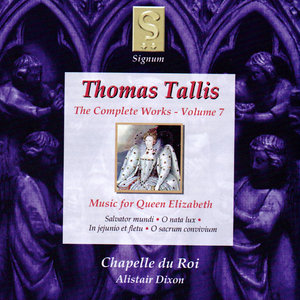 Thomas Tallis: The Complete Works - Volume 7