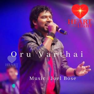 Oru Varthai(feat. Divakkar)