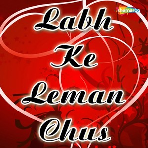 Labh Ke Leman Chus