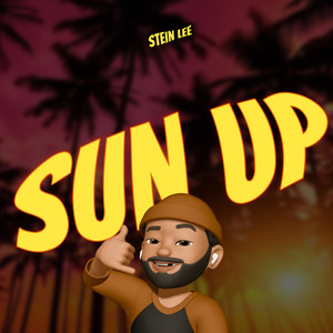 Sun Up (Explicit)
