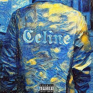 Celine (feat. OGJUAN & RickyWe$t) (Explicit)