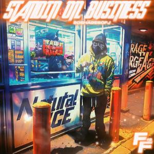 Standin on Business (Explicit)
