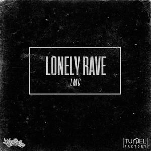 Lonely Rave
