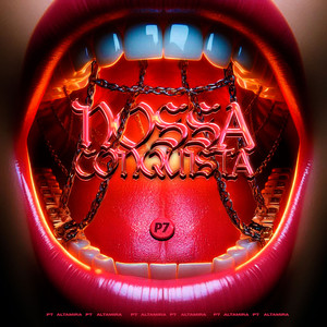 Nossa Conquista (Explicit)