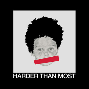 Harder Than Most (Explicit)