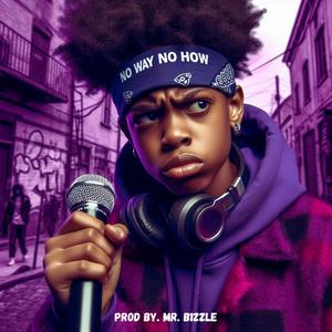 N.W.N.H. (feat. Mr. Bizzle|Explicit)