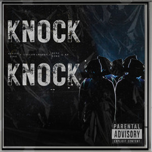 Knock Knock (Explicit)