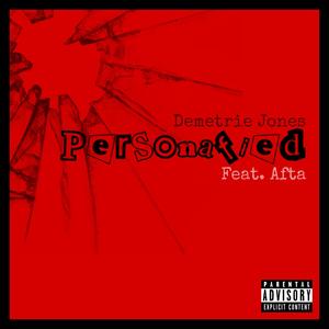 Personafied (feat. Afta) (Explicit)