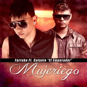 Mujeriego(feat. Galante 