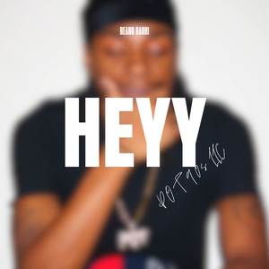 Heyy (Deluxe Edition|Explicit)