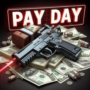 Pay Day (Explicit)