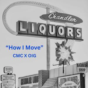 How I Move (feat. OIG) (Explicit)
