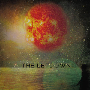 The Letdown (Explicit)