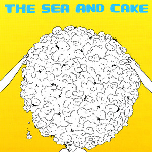 The Sea and Cake