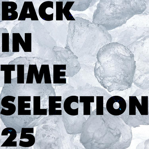 Back In Time Selection 25