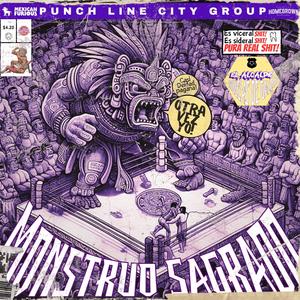 Monstruo Sagrado (feat. Phul King Fu) (Explicit)