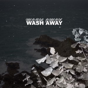 Wash Away