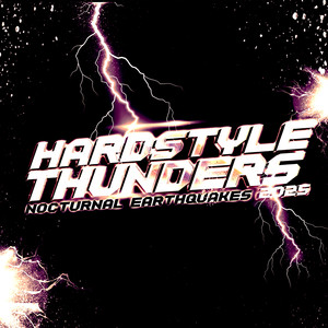 Hardstyle Thunders 2025