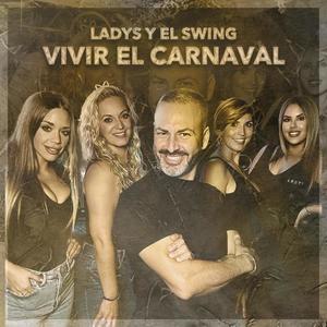 LADYS Y EL SWING VIVIR EL CARNAVAL