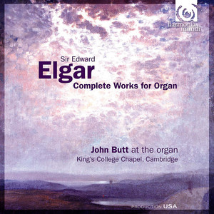 Elgar: Complete Works for Organ