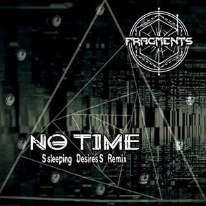 No Time (Sleeping Desires remix)