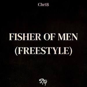 FISHER OF MEN (FREESTYLE)