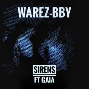 Sirens (feat. Gaia)