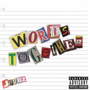 Words Together (Explicit)