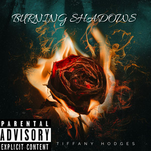 Burning Shadows (Explicit)