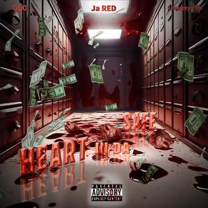 Heart In The Safe (feat. Ja Red & LowKeyytm) [Explicit]