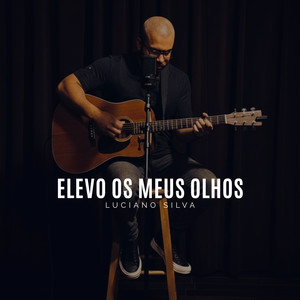 Elevo Os Meus Olhos