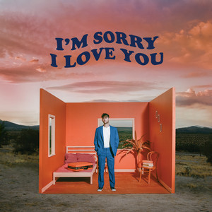 I'm Sorry I Love You - EP (Explicit)