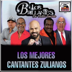 Los Mejores Cantantes Zulianos