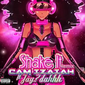 shake it (feat. Jay?duhhh) [Extended] [Explicit]