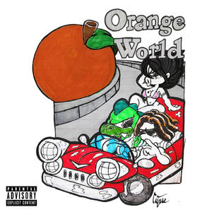 Orange World (feat. MKYFM) [Explicit]