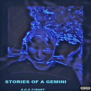 Stories Of A Gemini (Explicit)