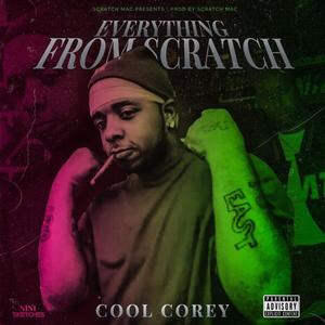 Everything from Scratch (Explicit)