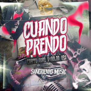 Cuando Prendo (By. WG)