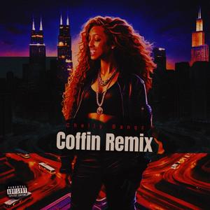 Coffin Remix (Explicit)