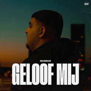 Geloof Mij (Explicit)