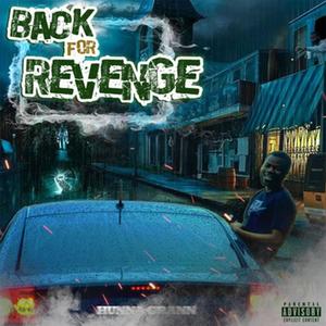 Back For Revenge (Explicit)