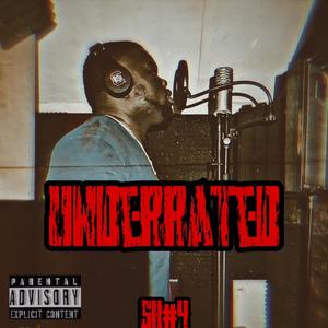 Underrated (Explicit)