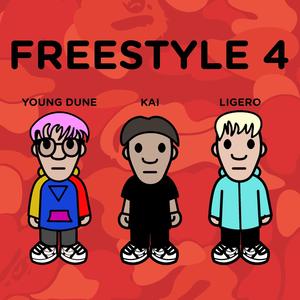 Freestyle 4 "Punk" (feat. Kai & Ligero) [Explicit]