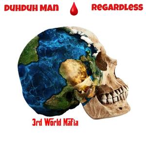 Regardless (Explicit)