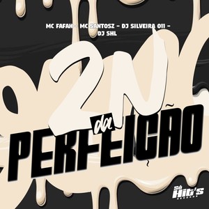 ZN da Perfeição (Explicit)