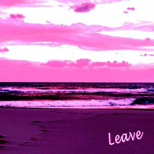 Leave