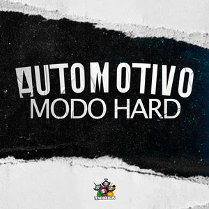 Automotivo Modo Hard (Explicit)