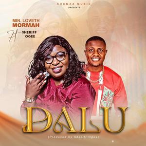 Dalu (feat. Sheriff Ogee)